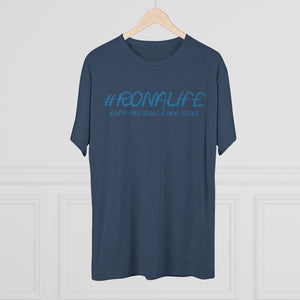 #RONALIFE Men's Tri-Blend Crew Tee