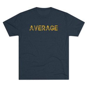 Average Men's Tri-Blend Crew Tee